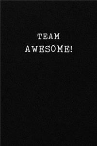 Team Awesome!