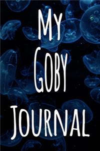 My Goby Journal