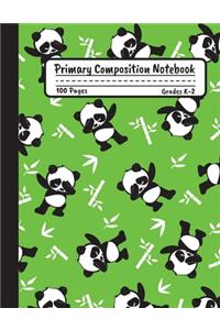 Primary Composition Notebook Story Journal: Cool Dabbing Panda Notebook with Picture Space and Handwriting Practice Paper for Kids in Kindergarten, First and Second Grade, 100 Blank Writing Pa