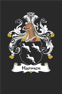 Harmen: Harmen Coat of Arms and Family Crest Notebook Journal (6 x 9 - 100 pages)