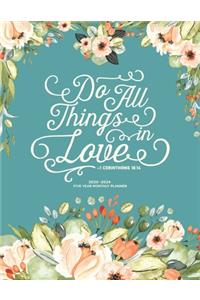 Do All Things in Love, 1 Corinthians 16