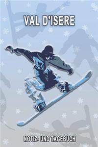 Val D'Isere - Notiz- und Tagebuch