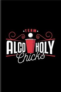 Team Alco Holi Chicks