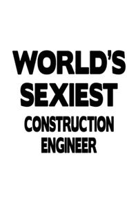 World's Sexiest Construction Engineer