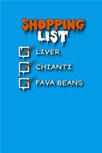 Shopping List Liver Chianti Fava Beans