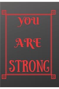 You Are Strong