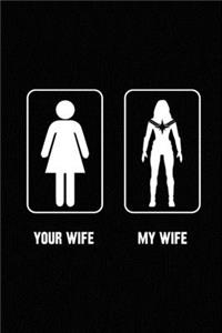 Your Wife My Wife