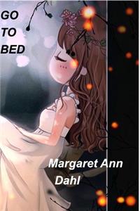 Go to Bed