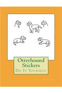 Otterhound Stickers