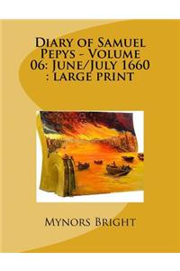 Diary of Samuel Pepys - Volume 06