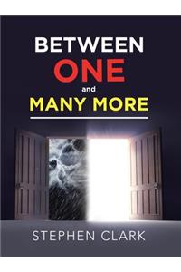 Between One and Many More