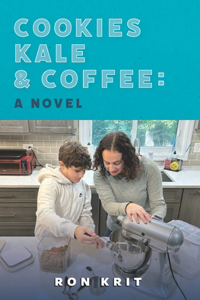 Cookies Kale and Coffee