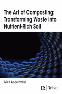 The Art of Composting