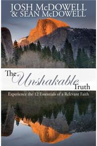 The Unshakable Truth