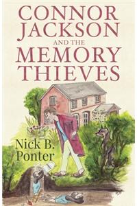 Connor Jackson and the Memory Thieves
