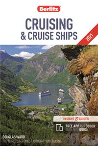 Berlitz Cruising & Cruise Ships 2021 (Berlitz Cruise Guide with Free Ebook)