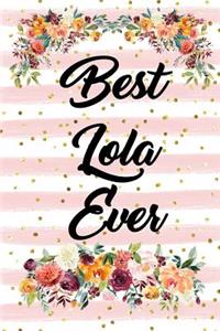 Best Lola Ever