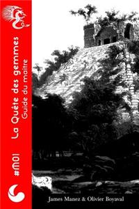 La Quête des Gemmes