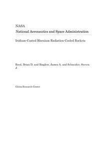 Iridium-Coated Rhenium Radiation-Cooled Rockets