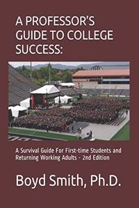 Professor's Guide to College Success