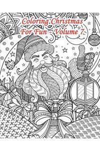 Coloring Christmas for Fun - Volume 7
