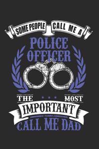 Police Officer Dad Handcuffs Notebook