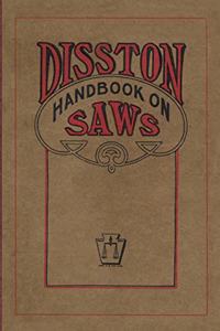 Disston Handbook on Saws