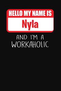 Hello My Name Is Nyla
