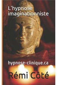 L'hypnose imaginationniste