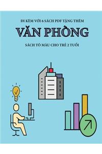 Sách tô màu cho trẻ 2 tuổi (Văn phòng)