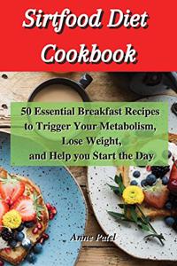 Sirtfood Diet Cookbook