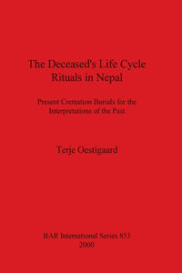 Deceased's Life Cycle Rituals in Nepal