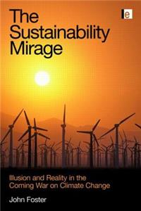 The Sustainability Mirage