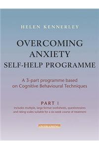 Overcoming Anxiety Self Help Course in 3 vols