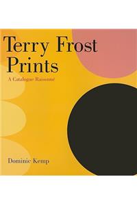 Terry Frost Prints: A Catalogue Raisonne
