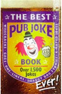 The Best Pub Joke Book Ever!: No.1