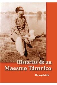 Historias de Un Maestro Tantrico