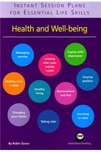 Instant Session Plans for Essential Life Skills: Heath and Well-Being