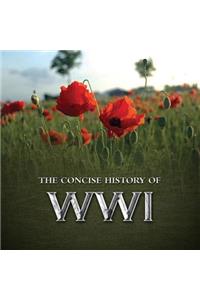The Concise History of WWI