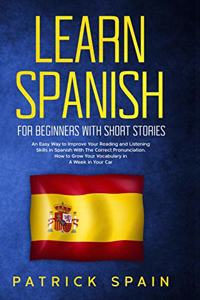 Learn Spanish for Beginners with Short Stories