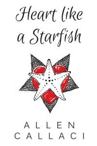 Heart Like A Starfish