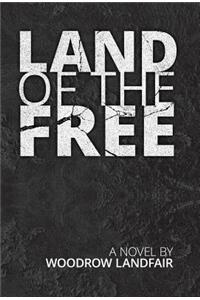 Land of the Free