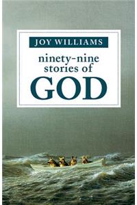 Ninety-Nine Stories of God