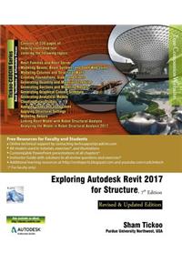 Exploring Autodesk Revit 2017 for Structure, 7th Edition