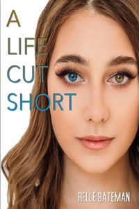 Life Cut Short