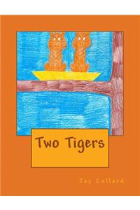 Two Tigers