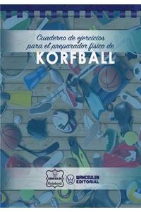 Cuaderno de Ejercicios para el Preparador Físico de Korfball