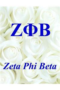 Zeta Phi Beta: Blank Sketch / Drawing Book - 8.5 X 11 Paper - Unlined Notebook / Journal - 100 Pages