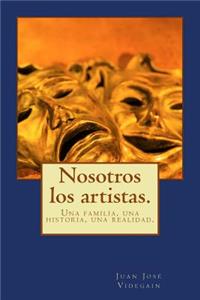 Nosotros los artistas.