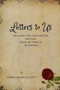 Letters to Us